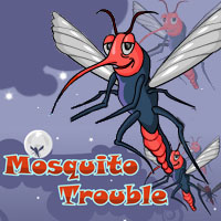 Mosquito Trouble